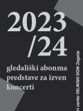 GLEDALIŠKI ABONMA 2023/24